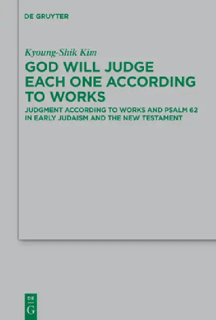 Buy God Will Judge Each One According to Works (English, Kyoung-Shik Kim) β BookShops.in