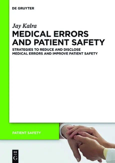 Buy Medical Errors and Patient Safety (English, Jay Kalra) — BookShops.in