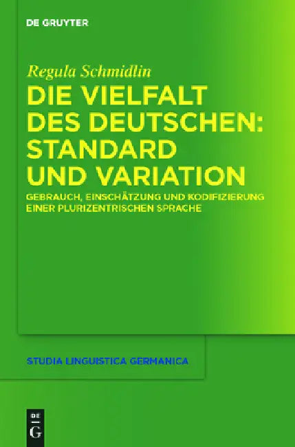 Buy Die Vielfalt des Deutschen (English, Regula Schmidlin) — BookShops.in