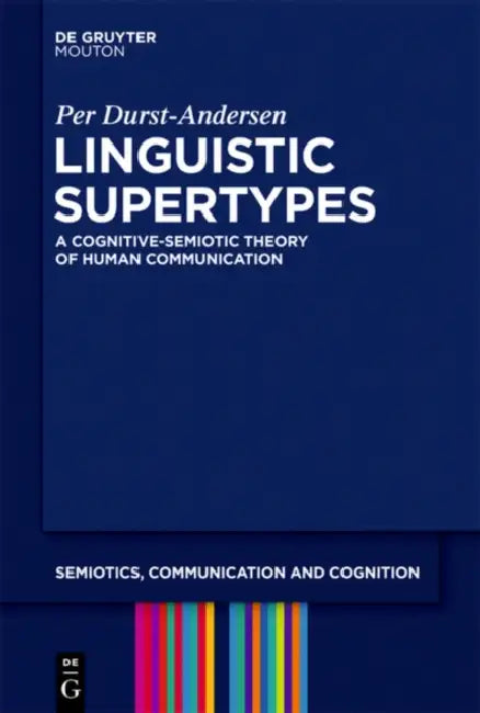 Buy Linguistic Supertypes (English, Per Durst-Andersen) — BookShops.in