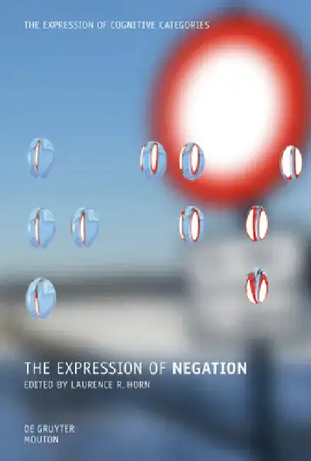 Buy The Expression of Negation (English, Laurence R. Horn) — BookShops.in