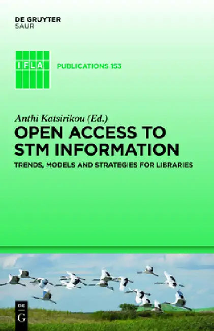 Buy Open Access to STM Information (English, Anthi Katsirikou) — BookShops.in