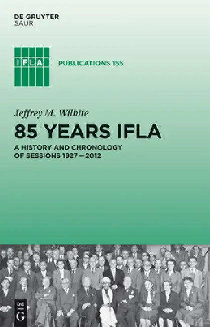 Buy 85 Years IFLA (English, Jeffrey M. Wilhite) — BookShops.in