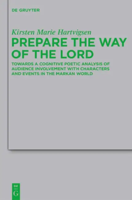 Buy Prepare the Way of the Lord (English, Kirsten Marie Hartvigsen) — BookShops.in