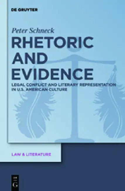 Buy Rhetoric and Evidence (English, Peter Schneck) — BookShops.in