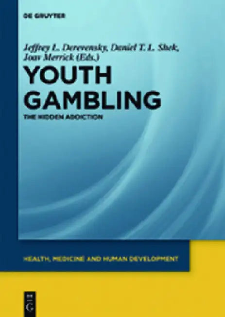 Buy Youth Gambling (English, Jeffrey L. Derevensky) — BookShops.in