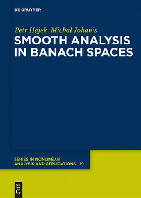 Buy Smooth Analysis in Banach Spaces (English, Petr Hájek | Michal Johanis) — BookShops.in