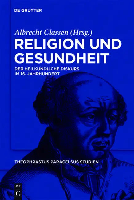 Buy Religion und Gesundheit (English, Albrecht Classen) — BookShops.in