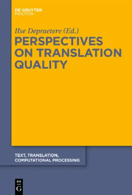 Buy Perspectives on Translation Quality (English, Ilse Depraetere) — BookShops.in