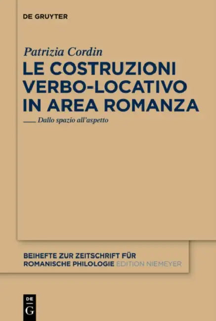 Buy Le costruzioni verbo-locativo in area romanza (English, Patrizia Cordin) — BookShops.in