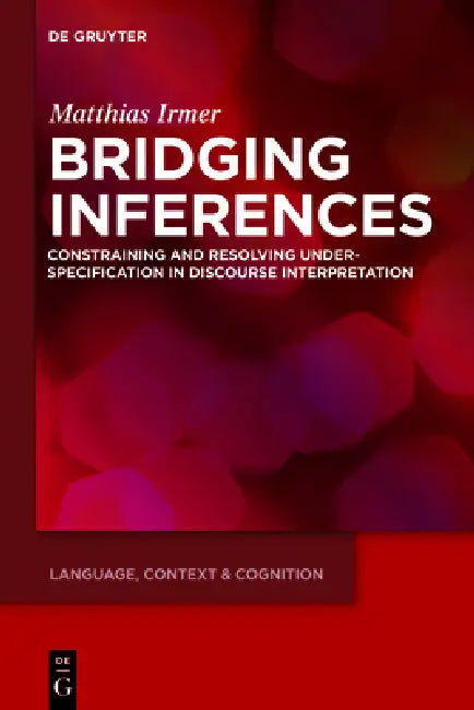 Buy Bridging Inferences (English, Matthias Irmer) — BookShops.in