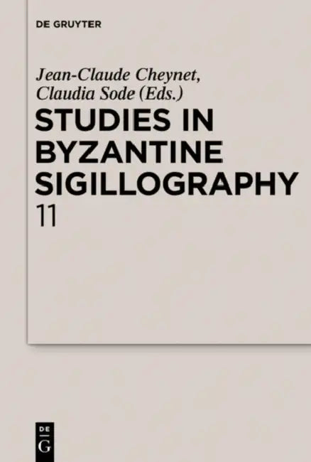 Buy Studies in Byzantine Sigillography. Volume 11 (English, Jean-Claude Cheynet | Claudia Sode) — BookShops.in