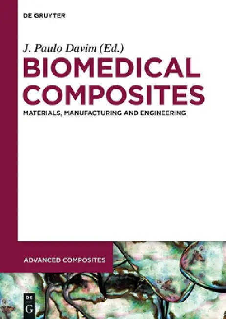 Buy Biomedical Composites (English, J. Paulo Davim) — BookShops.in
