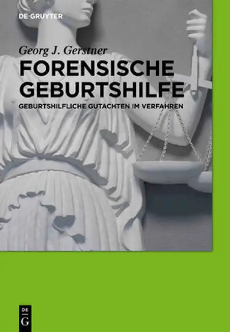 Buy Forensische Geburtshilfe (English, Georg J. Gerstner) — BookShops.in