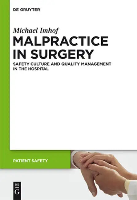 Buy Malpractice in Surgery (English, Michael Imhof) — BookShops.in
