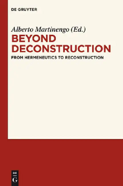 Buy Beyond Deconstruction (English, Alberto Martinengo) โ BookShops.in