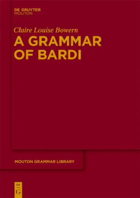 Buy A Grammar of Bardi (English, Claire Bowern) — BookShops.in