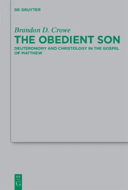 Buy The Obedient Son (English, Brandon D. Crowe) — BookShops.in