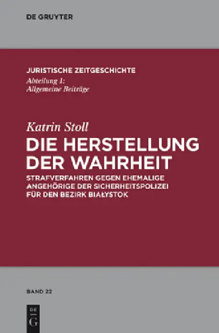 Buy Die Herstellung der Wahrheit (English, Katrin Stoll) β BookShops.in