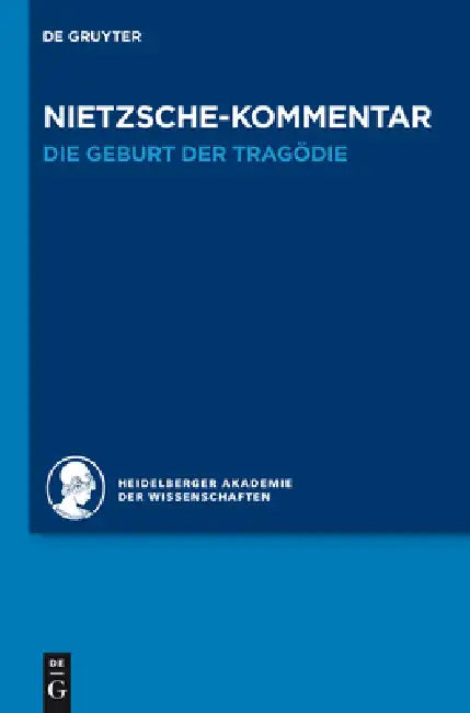 Buy Kommentar Zu Nietzsches Die Geburt Der Tragödie (English, Jochen Schmidt) — BookShops.in