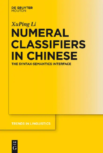 Buy Numeral Classifiers in Chinese (English, Xuping Li) — BookShops.in