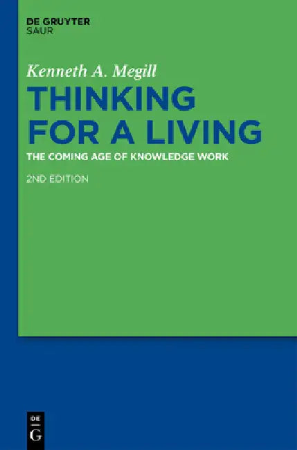 Buy Thinking for a Living (English, Kenneth A. Megill) — BookShops.in