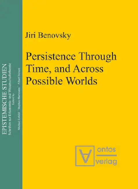 Buy Persistence Through Time, and Across Possible Worlds (English, Jiri Benovsky) — BookShops.in