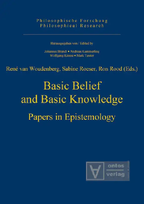 Buy Basic Belief and Basic Knowledge (English, René Woudenberg | Sabine Roeser | Ron Rood) — BookShops.in
