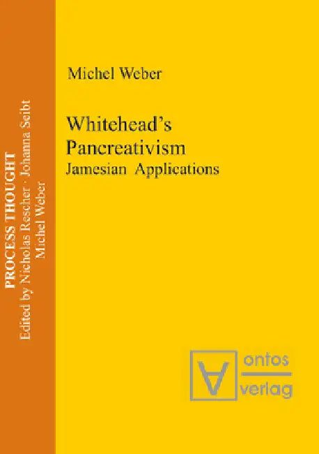 Buy Whitehead's Pancreativism (English, Michel Weber) — BookShops.in
