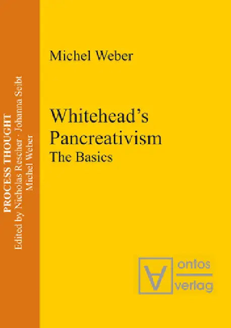 Buy Whitehead's Pancreativism (English, Michel Weber) — BookShops.in