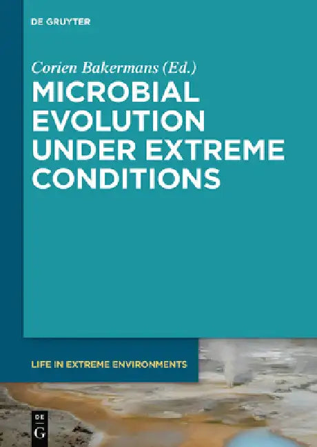 Buy Microbial Evolution Under Extreme Conditions (English, Corien Bakermans) — BookShops.in