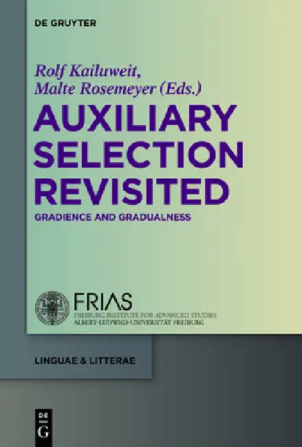 Buy Auxiliary Selection Revisited (English, Rolf Kailuweit | Malte Rosemeyer) — BookShops.in