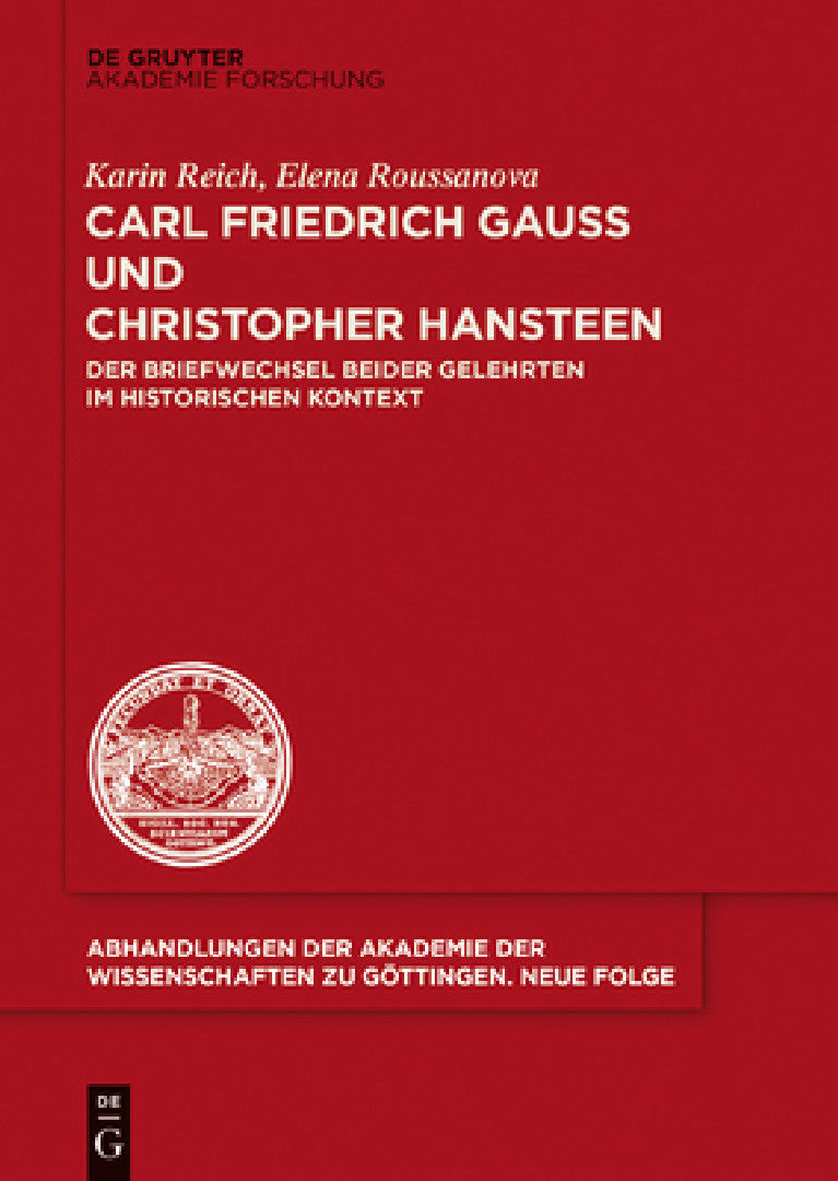 Buy Carl Friedrich Gauß Und Christopher Hansteen (English, Karin Reich | Elena Roussanova) — BookShops.in