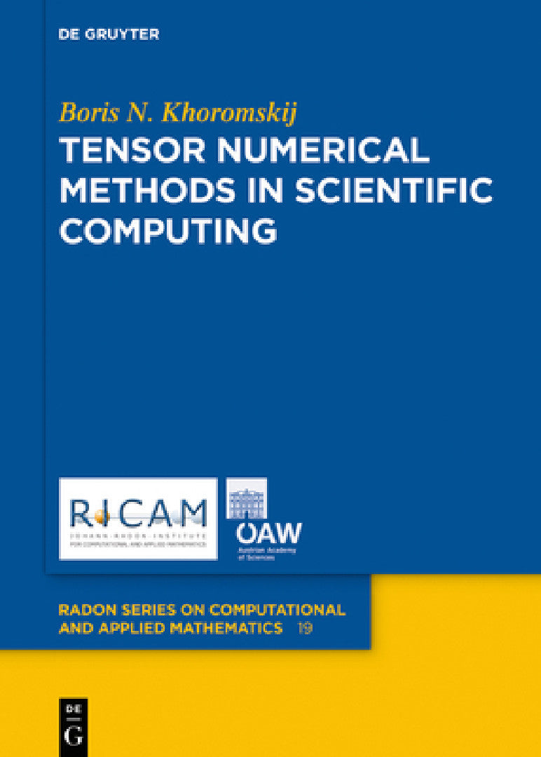 Buy Tensor Numerical Methods in Scientific Computing (English, Boris N. Khoromskij) — BookShops.in