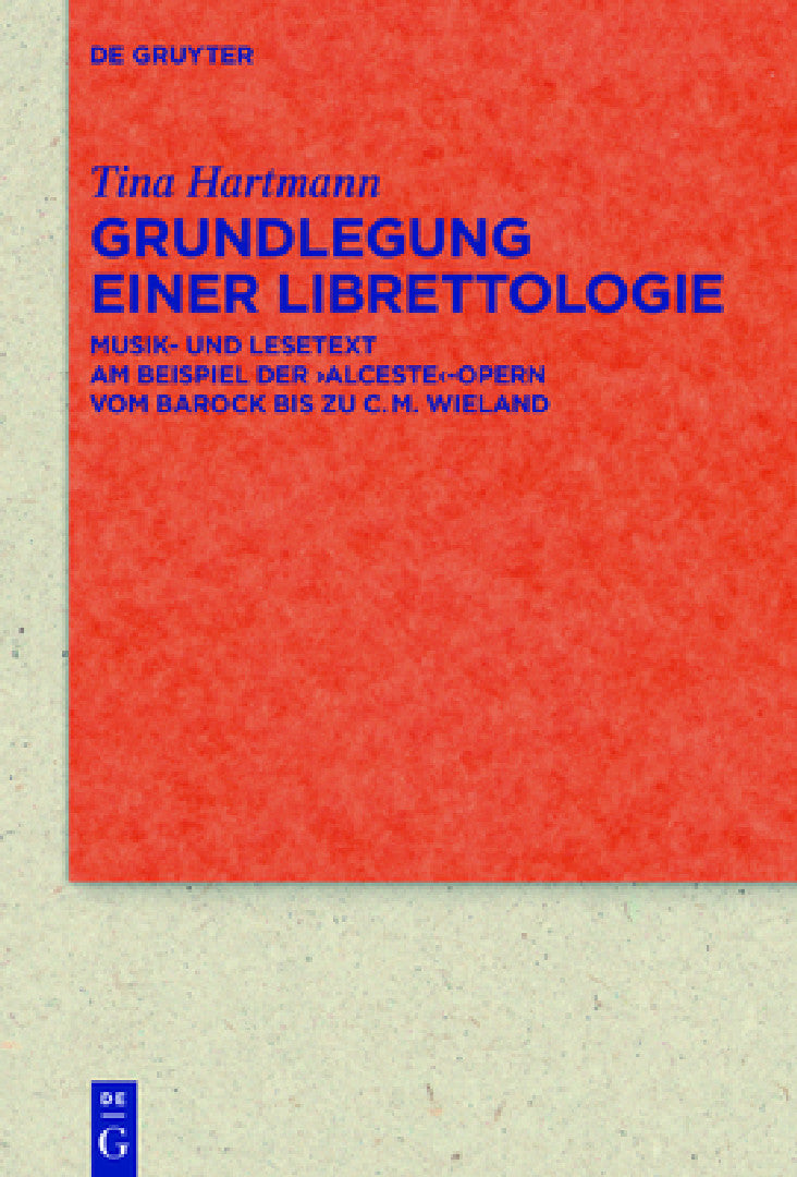 Buy Grundlegung Einer Librettologie (English, Tina Hartmann) — BookShops.in