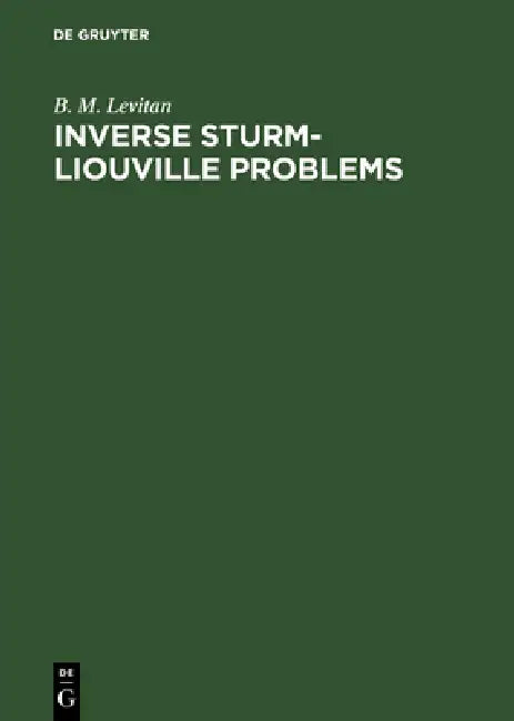 Buy Inverse Sturm-Liouville Problems (English, B. M. Levitan) — BookShops.in