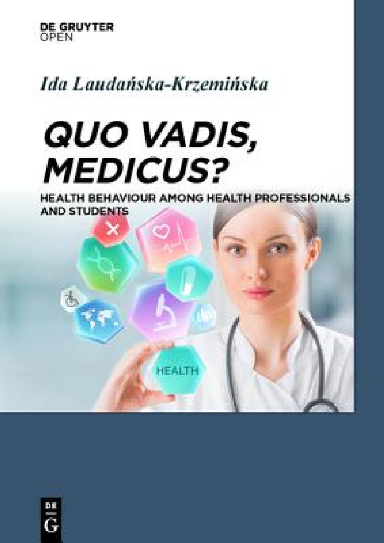 Buy Quo Vadis, Medicus? (English, Ida Laudanska-Krzeminska) — BookShops.in