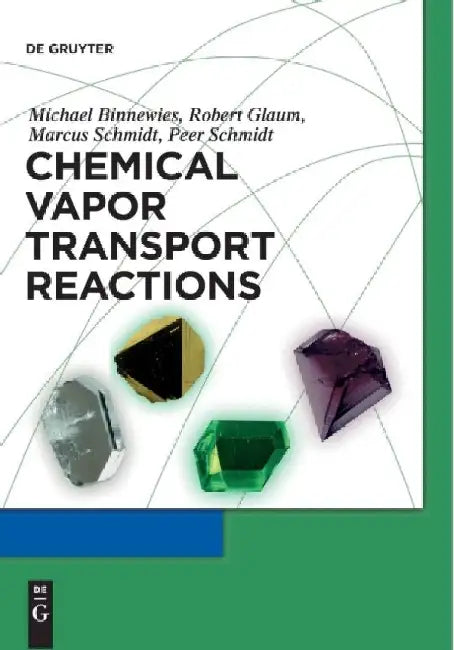 Buy Chemical Vapor Transport Reactions (English, Michael Binnewies) — BookShops.in