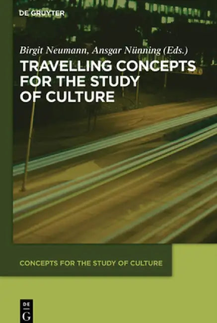 Buy Travelling Concepts for the Study of Culture (English, Birgit Neumann) — BookShops.in