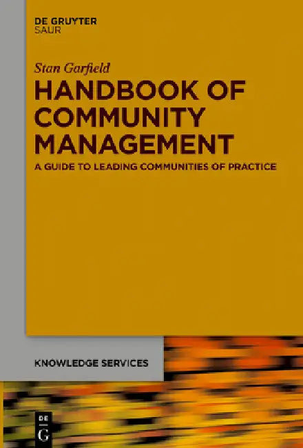 Buy Handbook of Community Management (English, Stan Garfield) — BookShops.in
