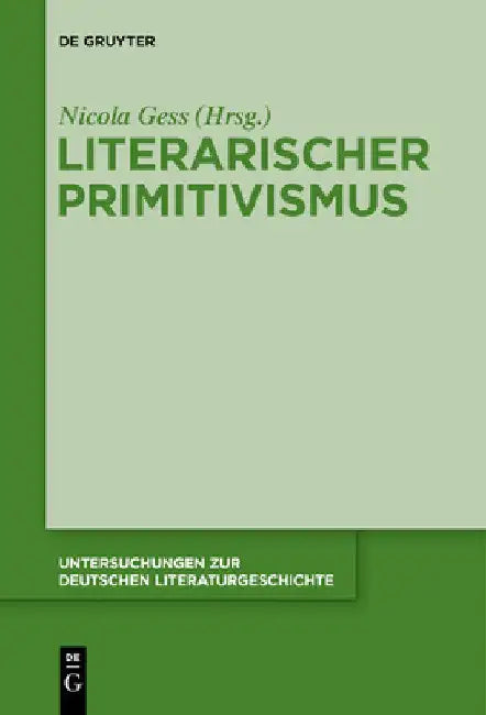Buy Literarischer Primitivismus (English, Nicola Gess) โ BookShops.in