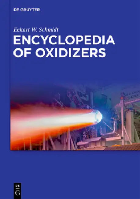Buy Encyclopedia of Oxidizers (English, Eckart W. Schmidt) — BookShops.in