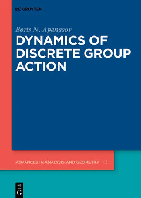 Buy Dynamics of Discrete Group Action (English, Boris N. Apanasov) β BookShops.in
