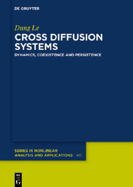 Buy Cross Diffusion Systems (English, Dung Le) — BookShops.in