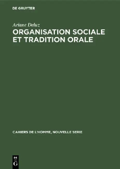 Buy Organisation sociale et tradition orale (English, Ariane Deluz) — BookShops.in
