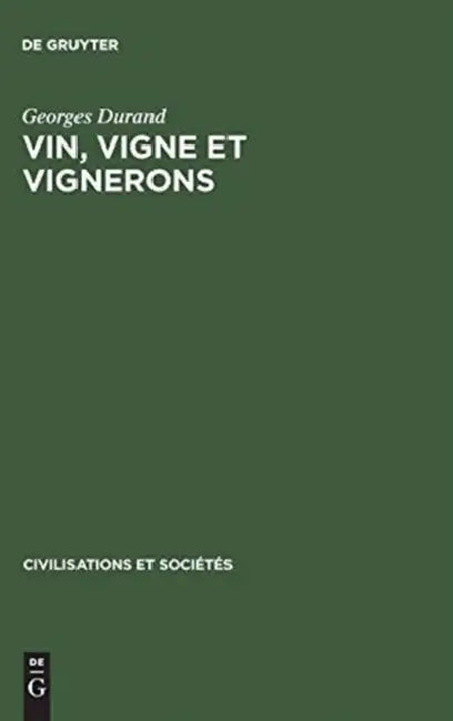 Buy Vin, Vigne Et Vignerons (English, Georges Durand) — BookShops.in