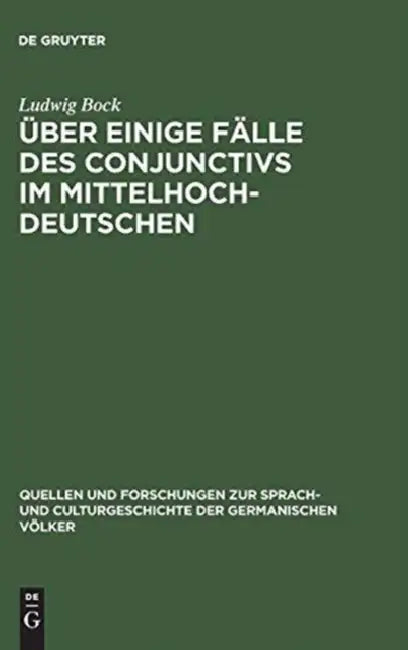 Buy Über einige Fälle des Conjunctivs im Mittelhochdeutschen (English, Ludwig Bock) — BookShops.in