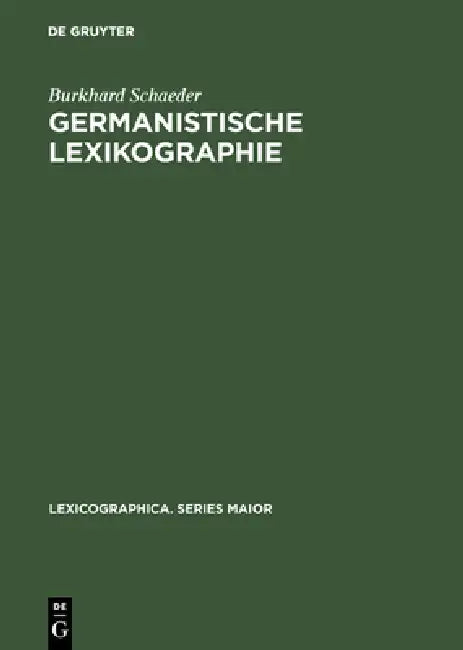 Buy Germanistische Lexikographie (English, Burkhard Schaeder) — BookShops.in