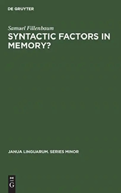 Buy Syntactic Factors in Memory? (English, Samuel Fillenbaum) — BookShops.in
