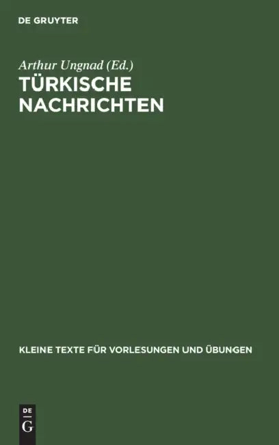 Buy Türkische Nachrichten (English, Arthur Ungnad) — BookShops.in